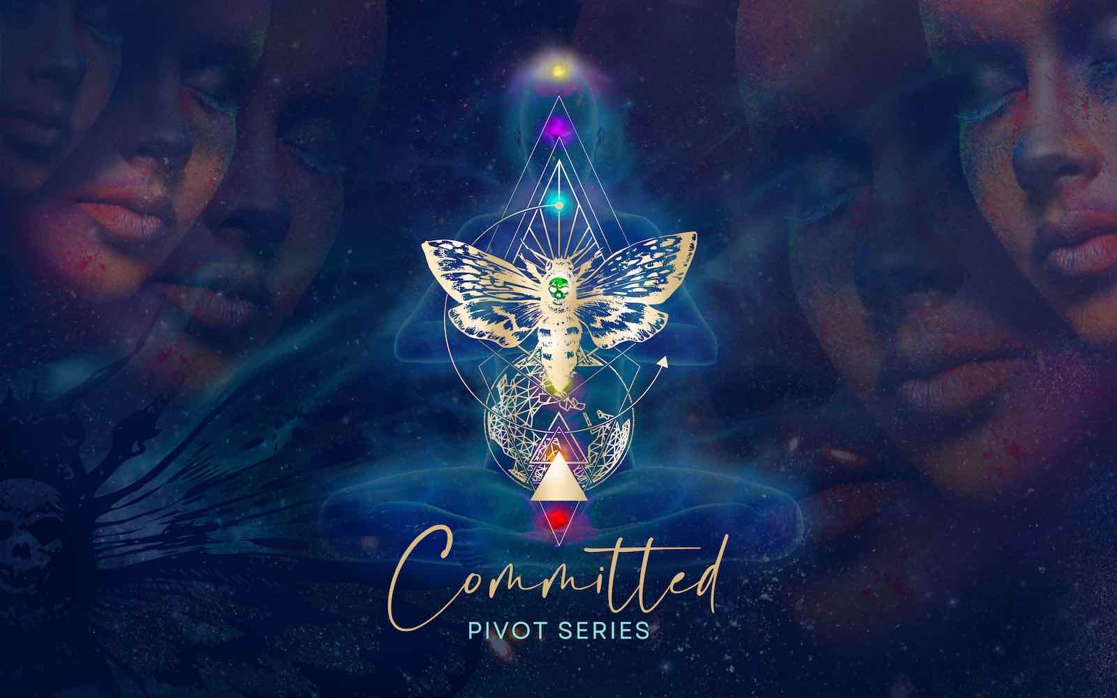 pivot series committed