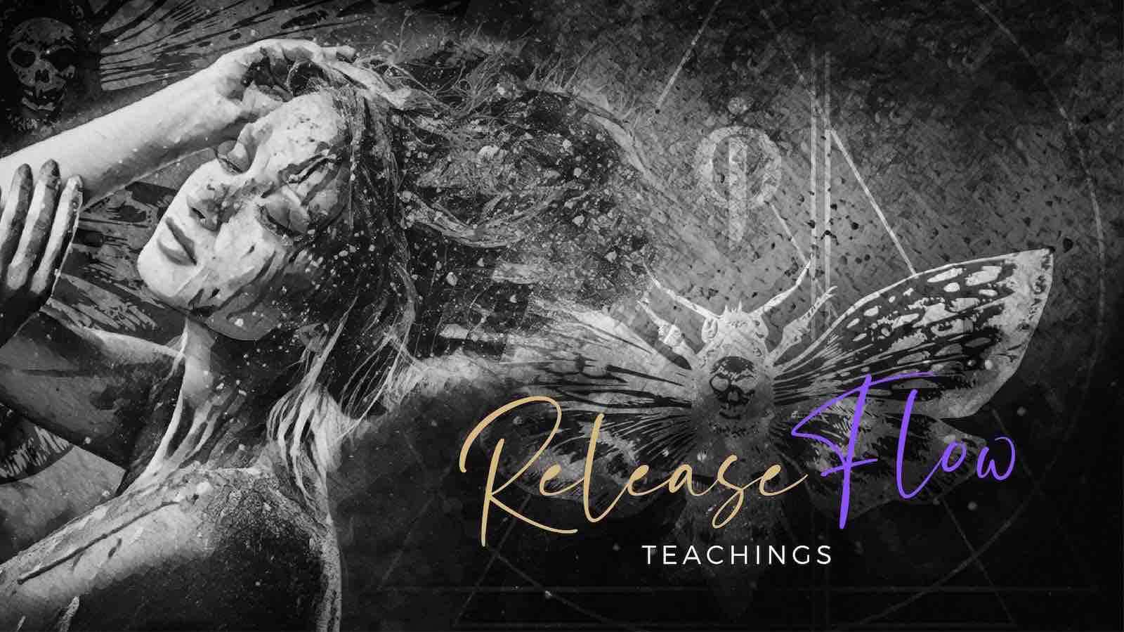 Release flow teachings